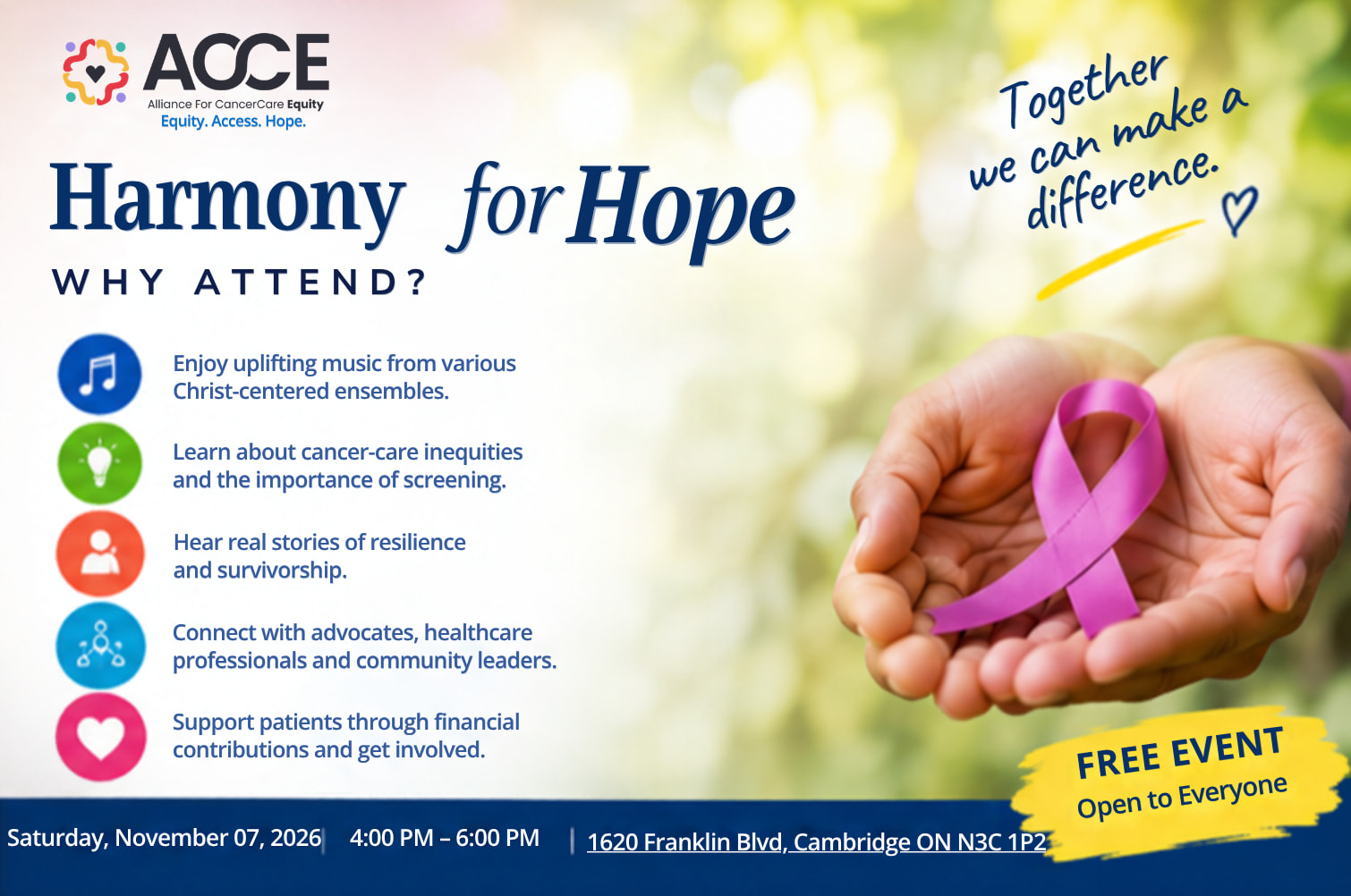 Harmony for Hope flyer listing reasons to attend: uplifting music, learning about cancer-care inequities and screening, real stories of resilience, connecting with advocates and community leaders, and supporting patients. Free event, Saturday, November 7, 2026, 4:00 PM to 6:00 PM, 1620 Franklin Blvd, Cambridge.
